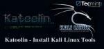 Kuidas kõiki Kali Linuxi tööriistu automaatselt installida, kasutades "Katoolini" Debianis/Ubuntus