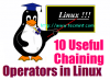 10 корисних ланцюгових операторів у Linux з практичними прикладами