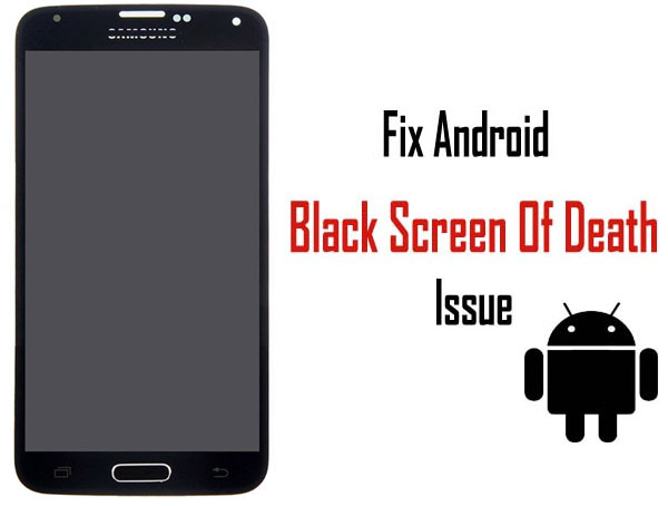 Android पर ब्लैक स्क्रीन को ठीक करें