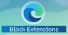 Cum să blocați instalarea extensiilor în Microsoft Edge