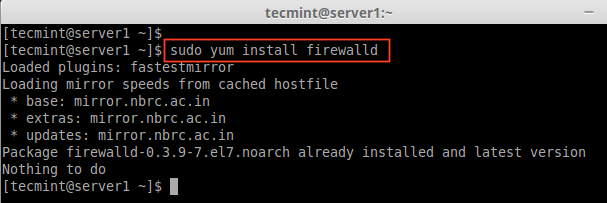 התקן את Firewalld ב- CentOS 7
