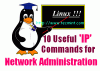 10 comandos "IP" útiles para configurar interfaces de red